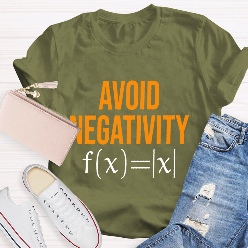 Avoid Negativity Funny Math T-shirt