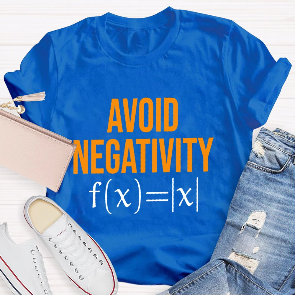 Avoid Negativity Funny Math T-shirt