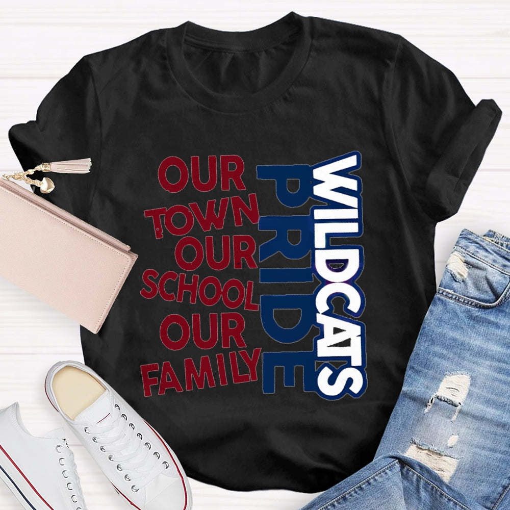 Personalized School Mascot Pride Our Town Our School Our Family Teacher T-Shirt