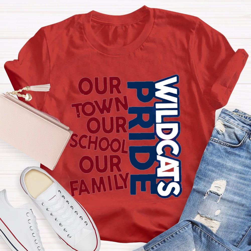 Personalized School Mascot Pride Our Town Our School Our Family Teacher T-Shirt