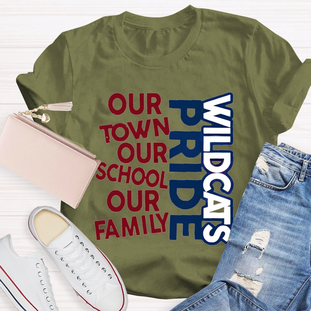 Personalized School Mascot Pride Our Town Our School Our Family Teacher T-Shirt