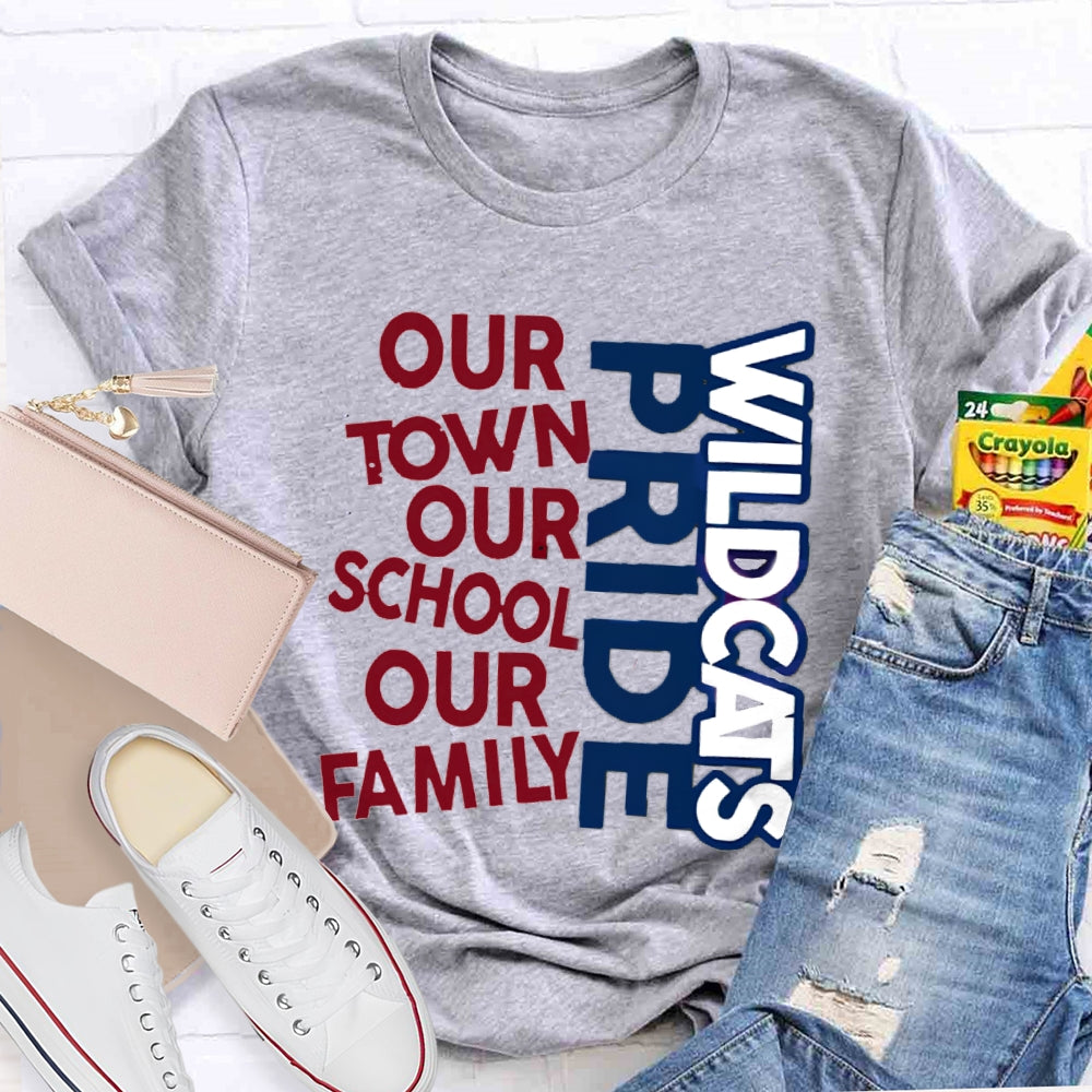 Personalized School Mascot Pride Our Town Our School Our Family Teacher T-Shirt