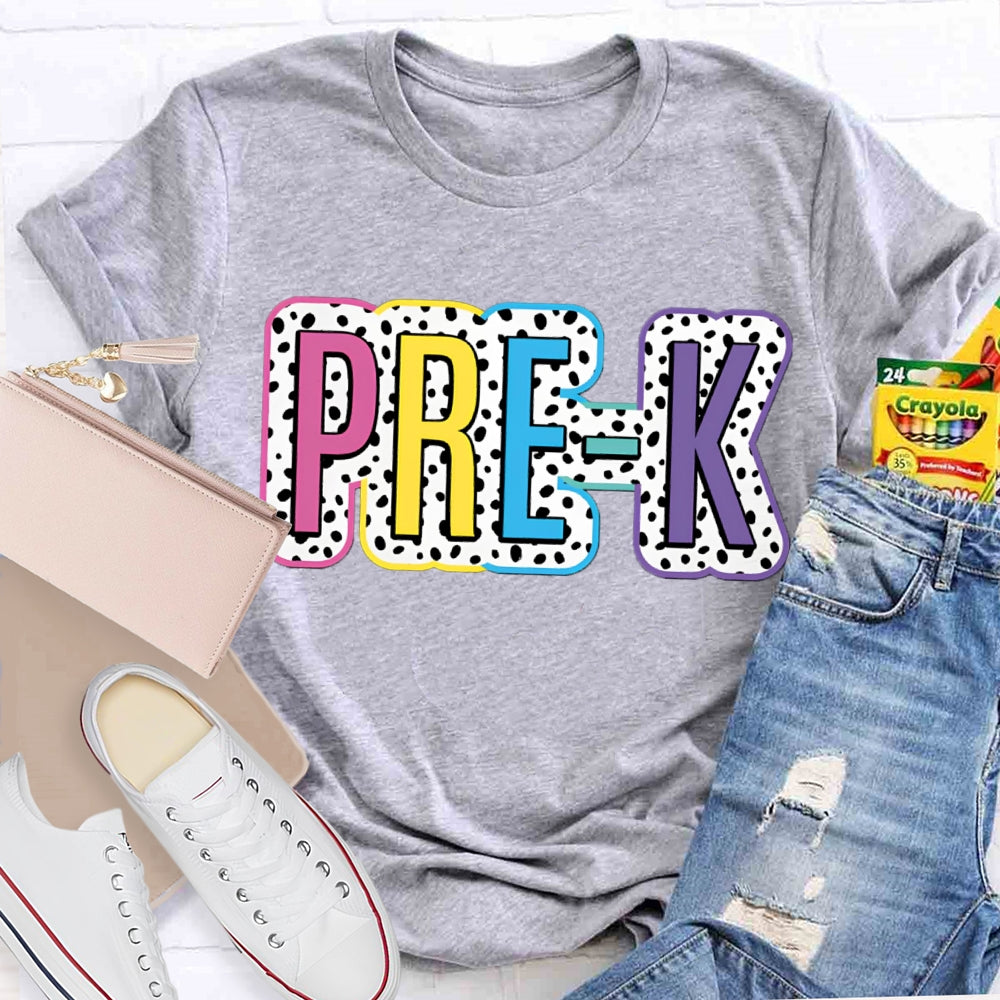 Personalized Grade Pre-K Colorful Polka Dot Letters Teacher T-shirt