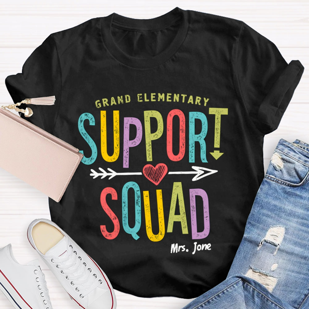Personalized Name And Grade Elementary Support Squad T-shirt
