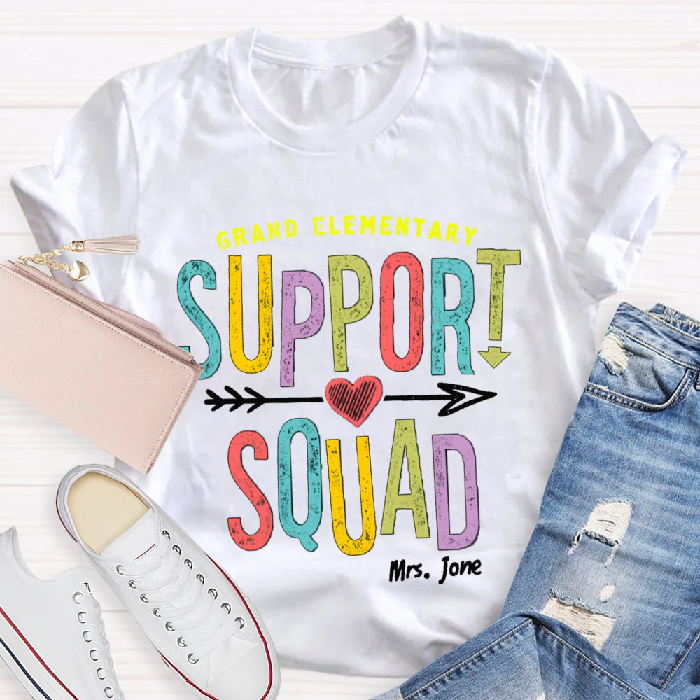 Personalized Name And Grade Elementary Support Squad T-shirt