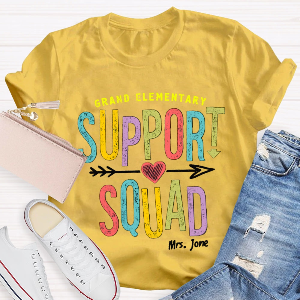 Personalized Name And Grade Elementary Support Squad T-shirt