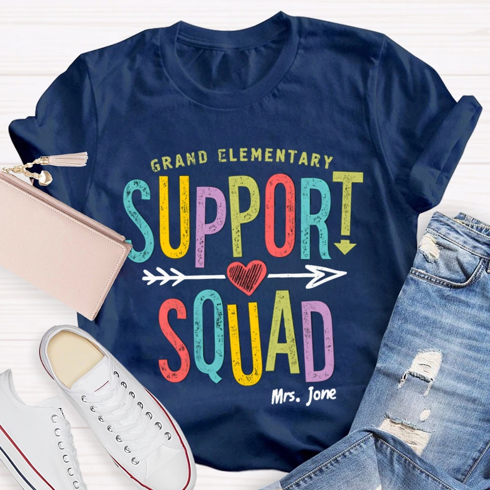 Personalized Name And Grade Elementary Support Squad T-shirt