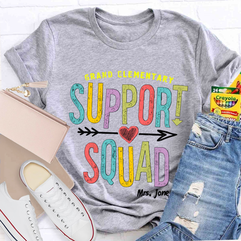 Personalized Name And Grade Elementary Support Squad T-shirt