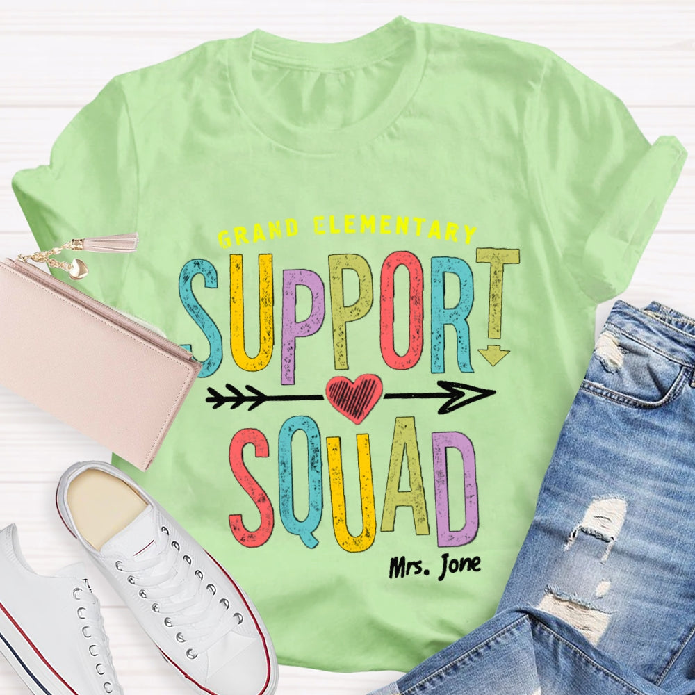 Personalized Name And Grade Elementary Support Squad T-shirt