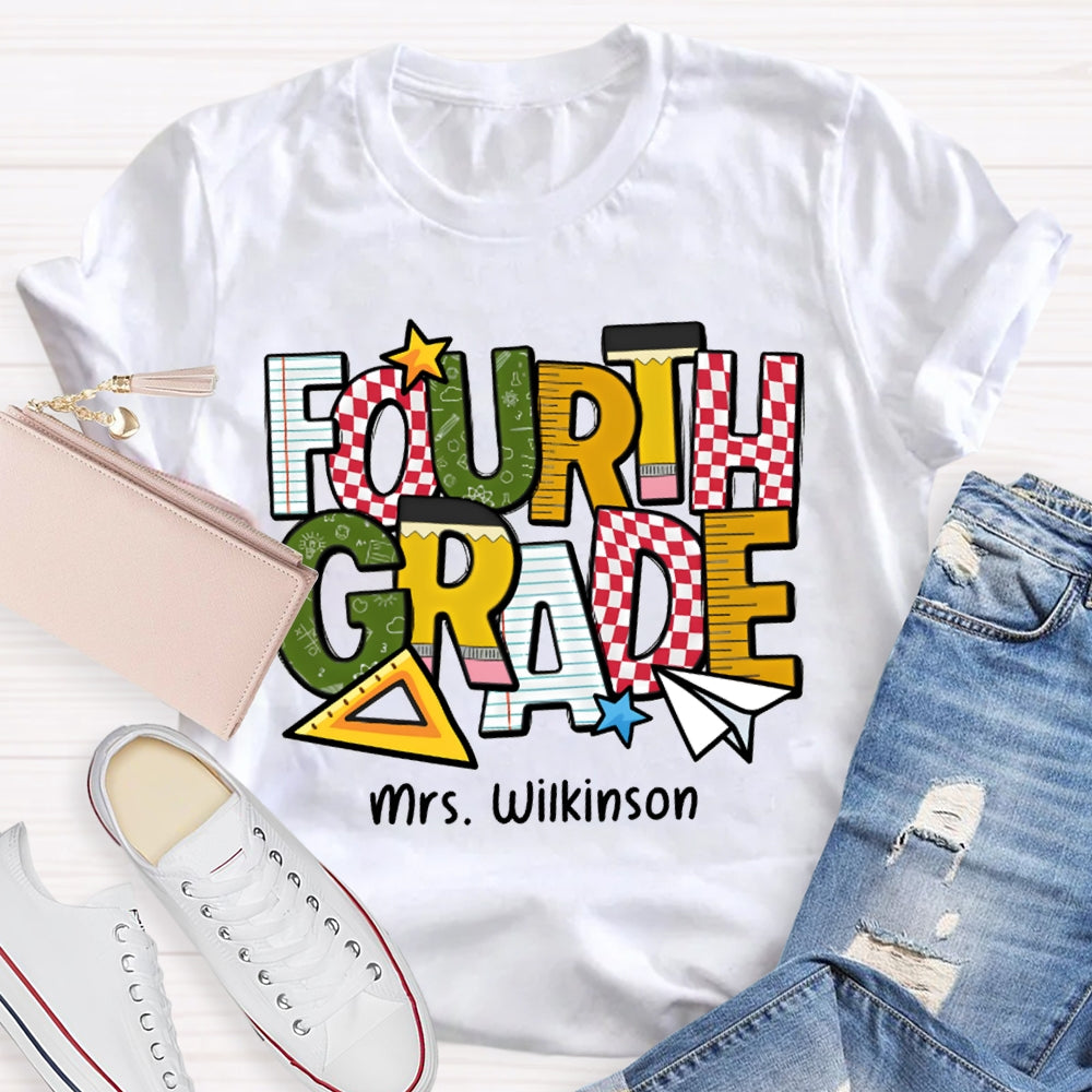 Personalized Name And Grade Fourth Grade Back To School Teacher T-shirt