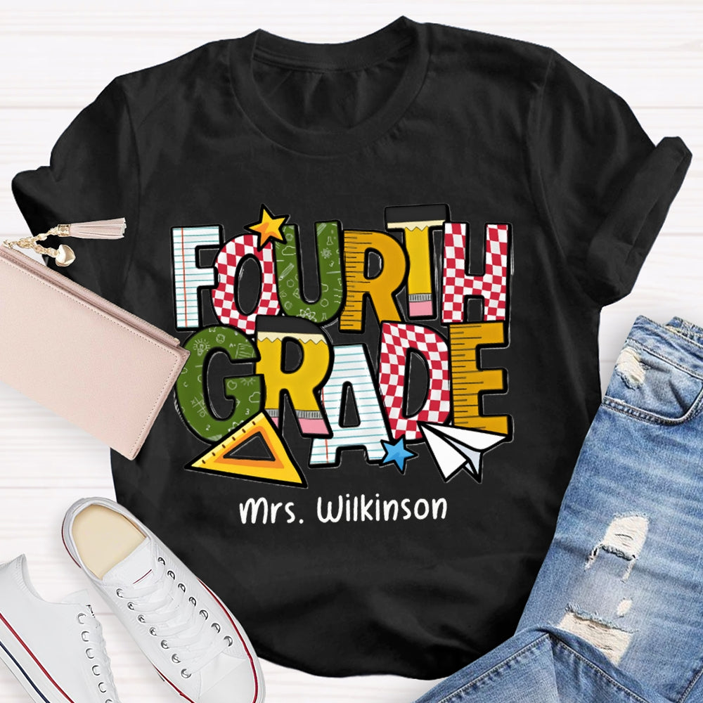 Personalized Name And Grade Fourth Grade Back To School Teacher T-shirt
