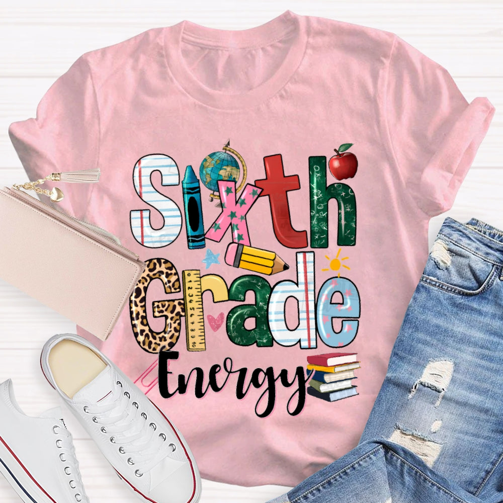 Personalized Grade Energy Sixth Grade Globe And Books Teacher T-shirt