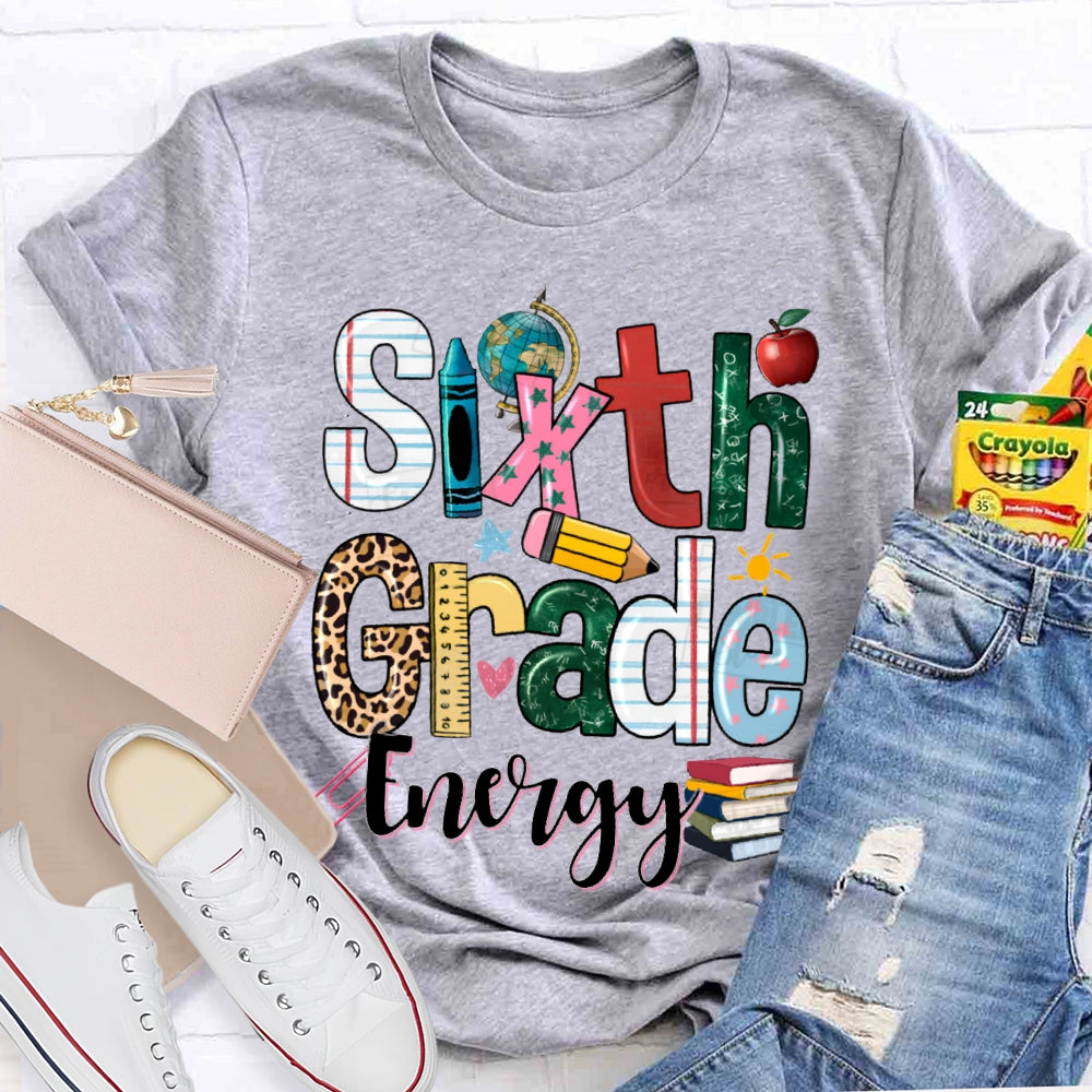 Personalized Grade Energy Sixth Grade Globe And Books Teacher T-shirt