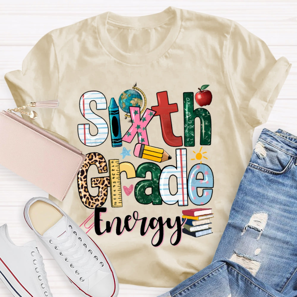Personalized Grade Energy Sixth Grade Globe And Books Teacher T-shirt