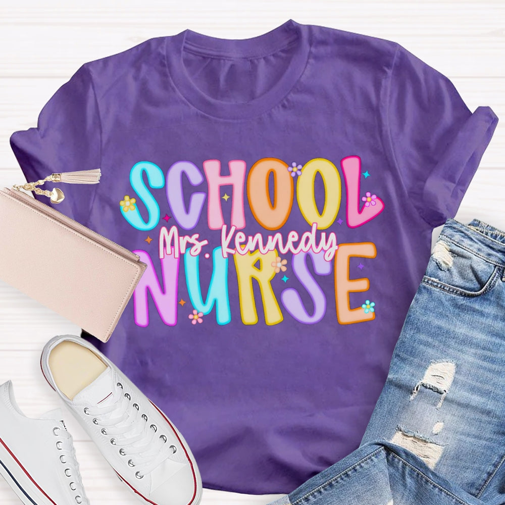 Personalized Name School Nurse Colorful Letters And Prints T-shirt