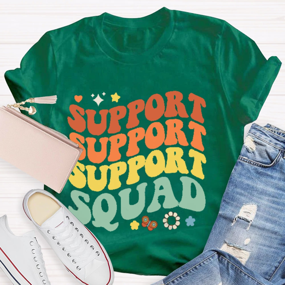 Support Squad Colorful T-shirt