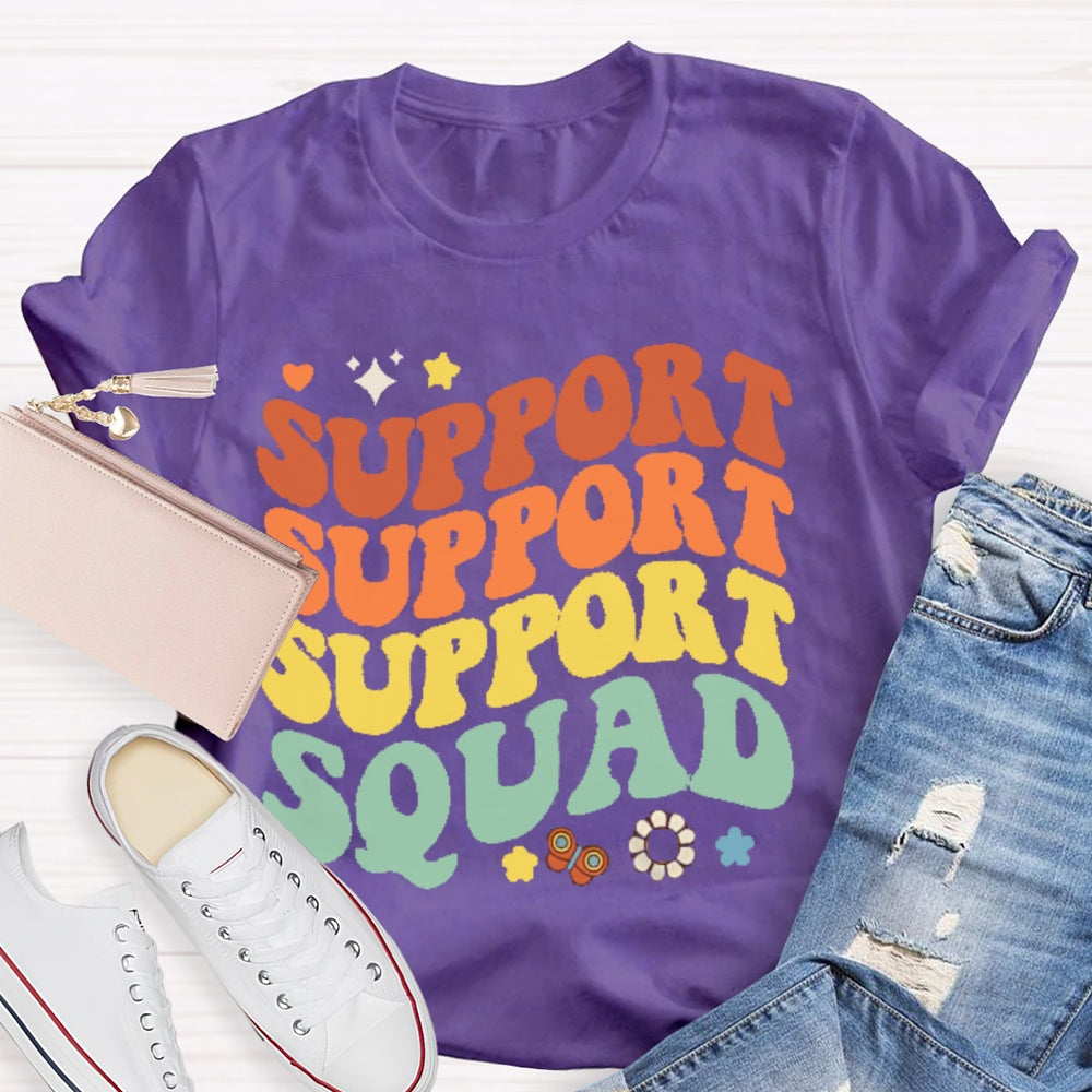 Support Squad Colorful T-shirt