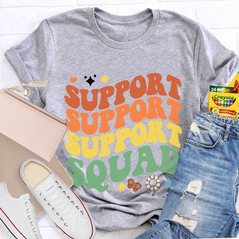 Support Squad Colorful T-shirt