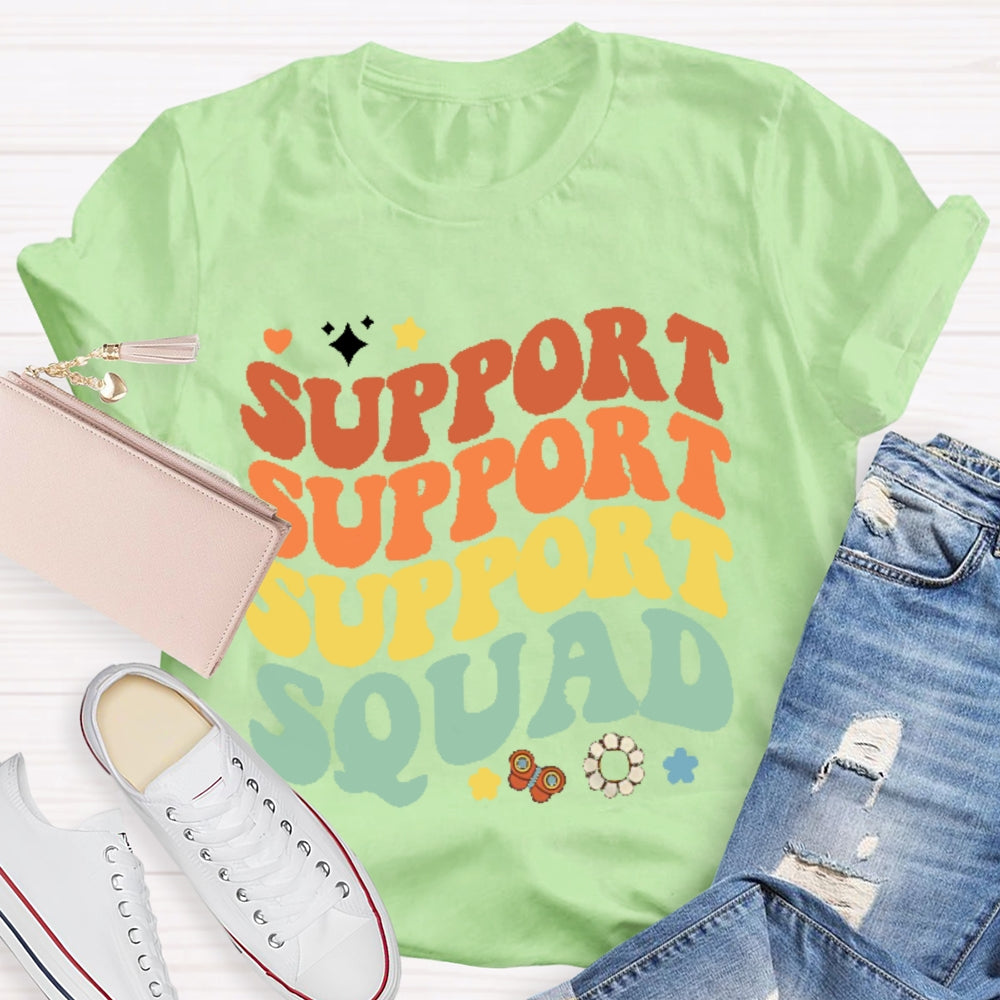 Support Squad Colorful T-shirt