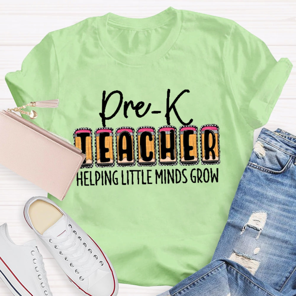 Personalized Grade Pre-K Teacher Helping Little Minds Grow T-shirt