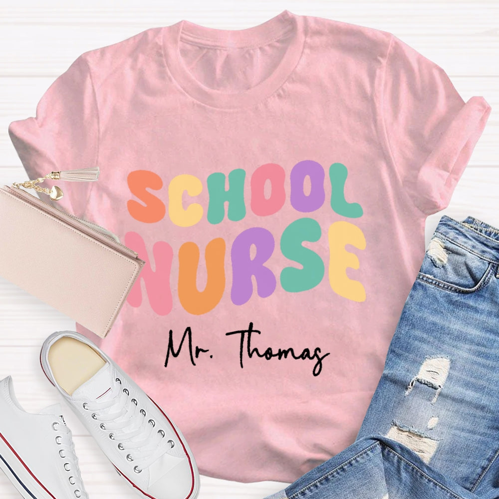 Personalized Name School Nurse Colorful Letters Design Printing T-shirt
