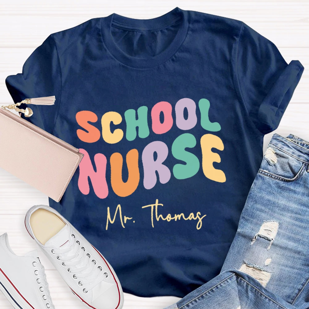 Personalized Name School Nurse Colorful Letters Design Printing T-shirt