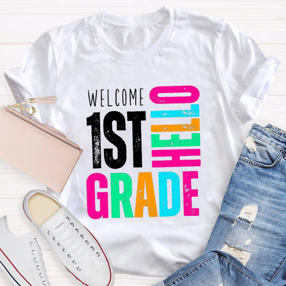 Personalized Grade Welcome Hello First Grade T-Shirt