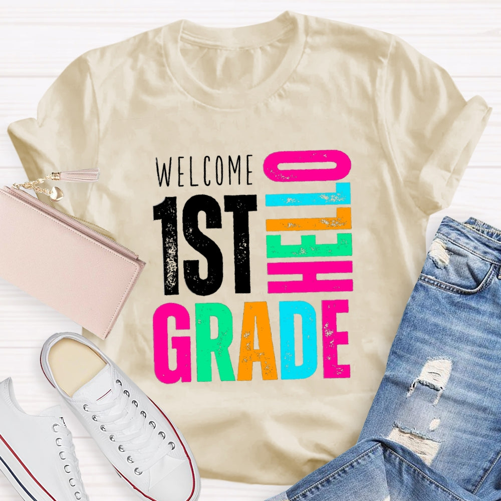 Personalized Grade Welcome Hello First Grade T-Shirt