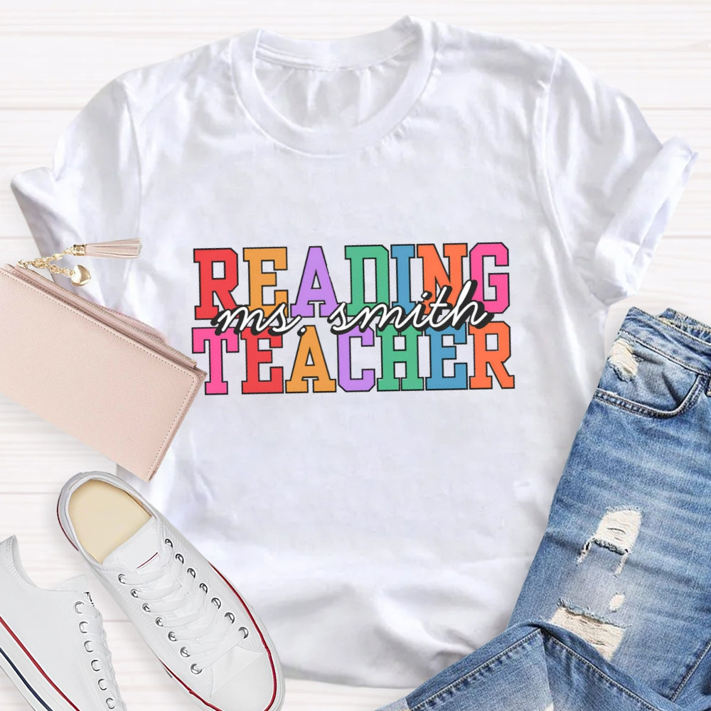 Personalized Reading Teacher Name T-Shirt