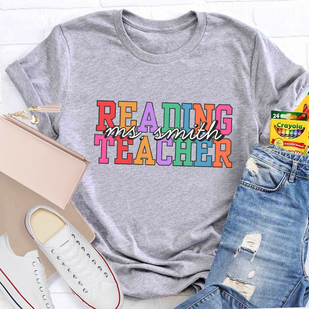Personalized Reading Teacher Name T-Shirt
