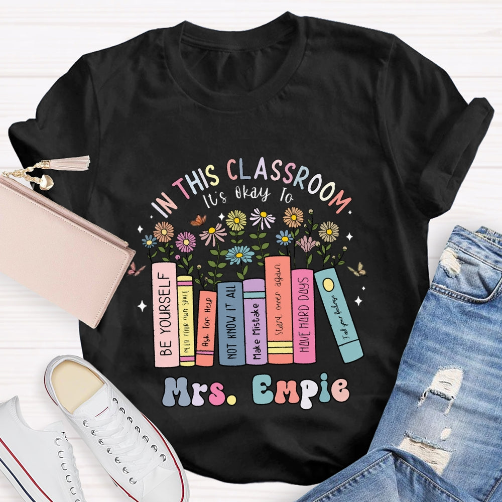 Personalized SPED Teacher Name It's Okay To Shirt