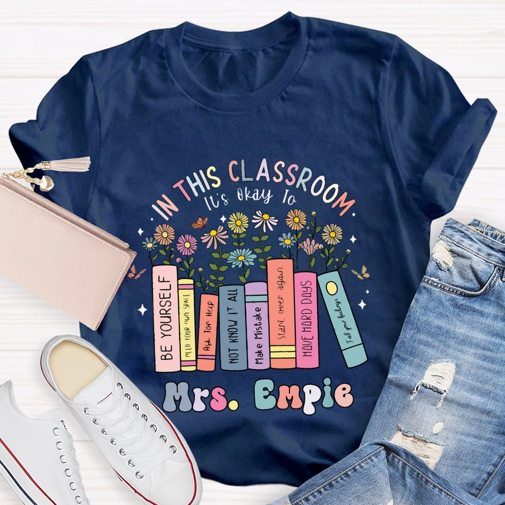 Personalized SPED Teacher Name It's Okay To Shirt