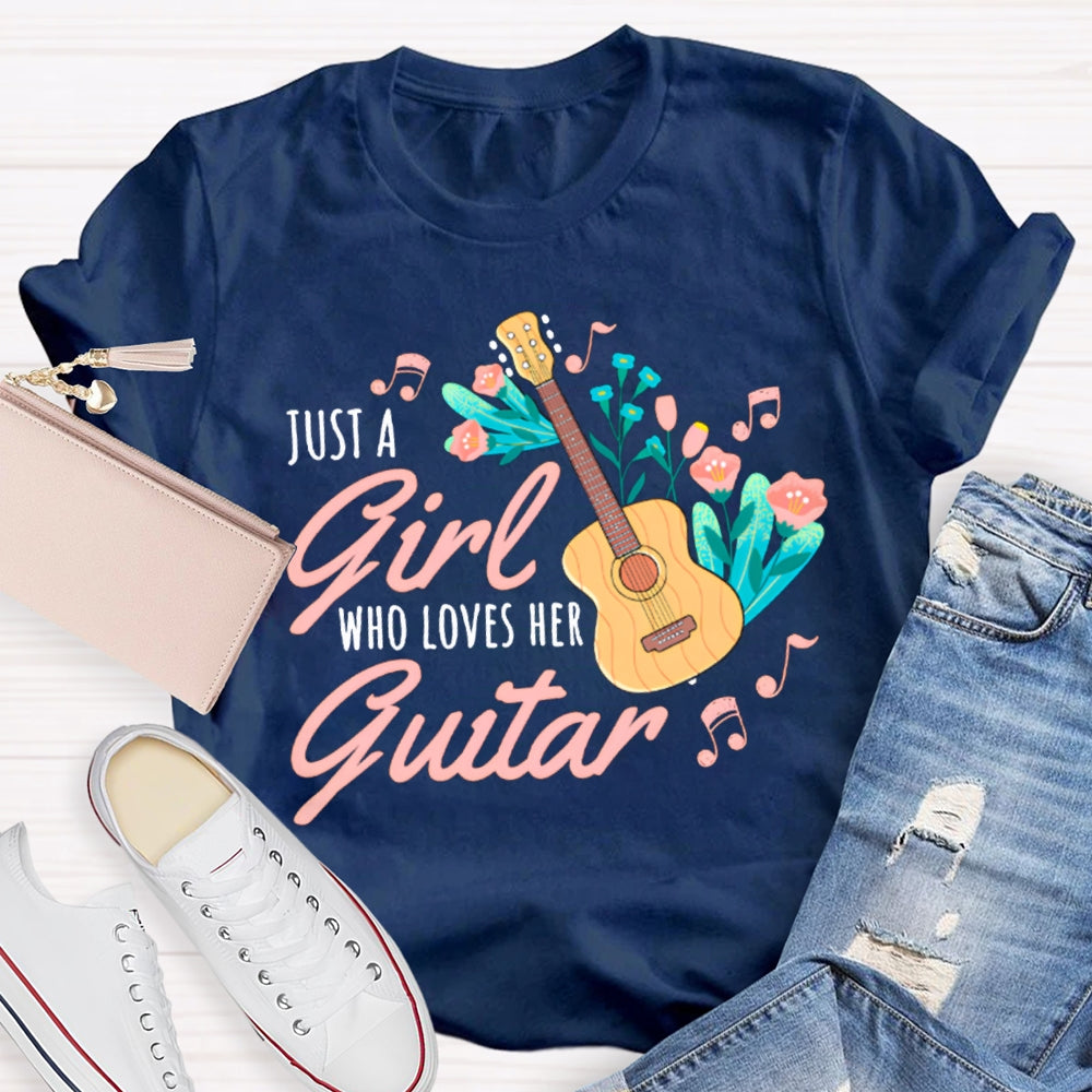 Just A Girl Who Loves Guitar Music Teacher T-shirt