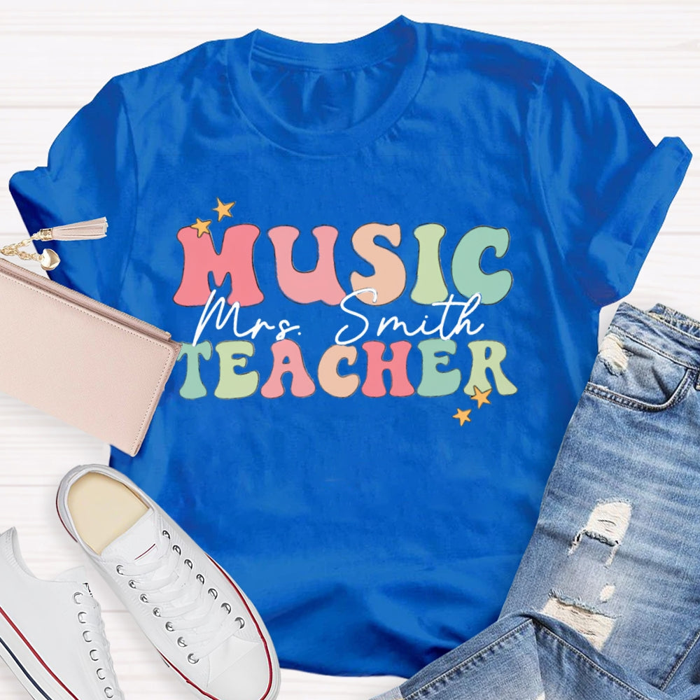 Personalized Name Colored Letters Music Teacher T-shirt