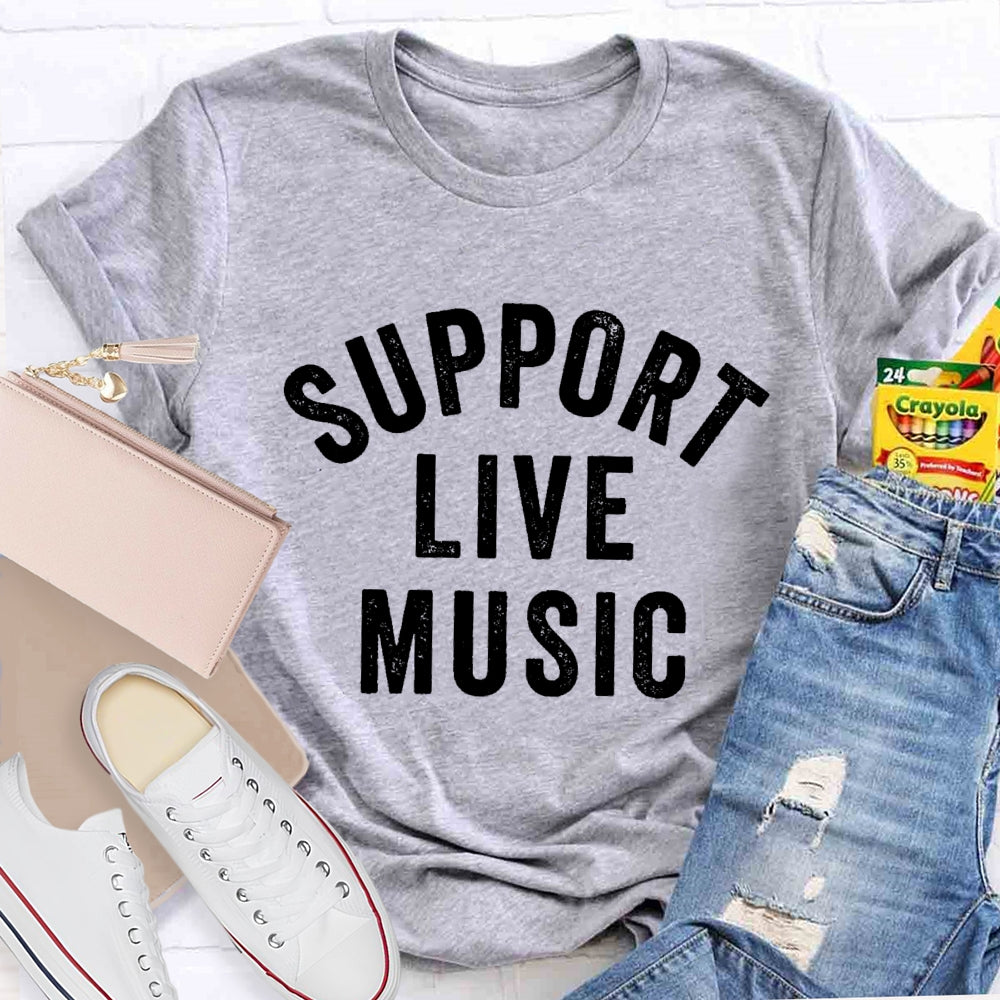 Support Live Music T-shirt