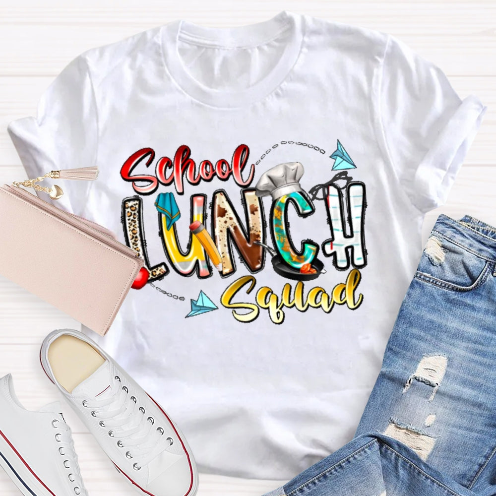 School Lunch Squad Funny T-shirt