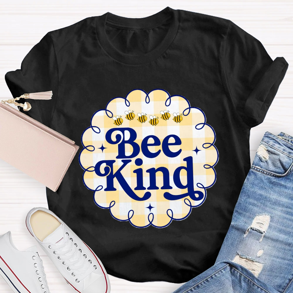 Always Bee Kind T-Shirt