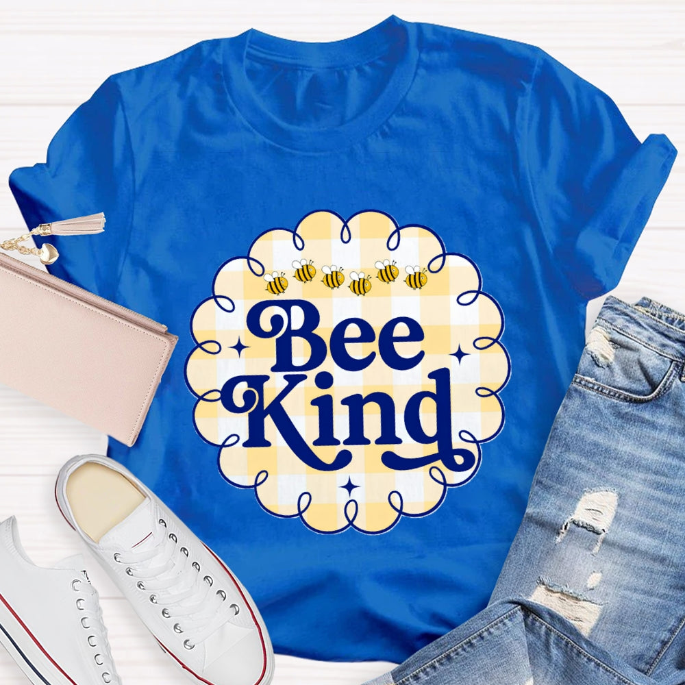 Always Bee Kind T-Shirt