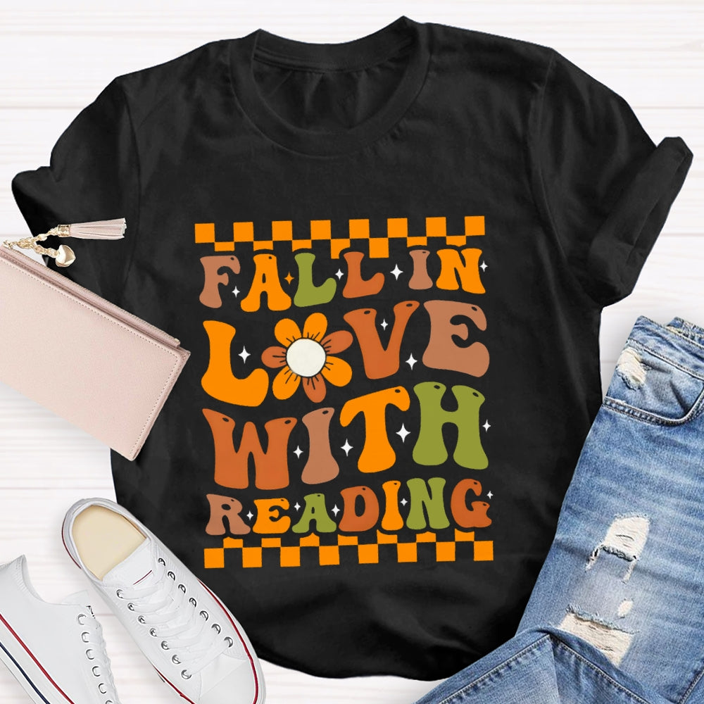 Fall In Love With Reading T-Shirt