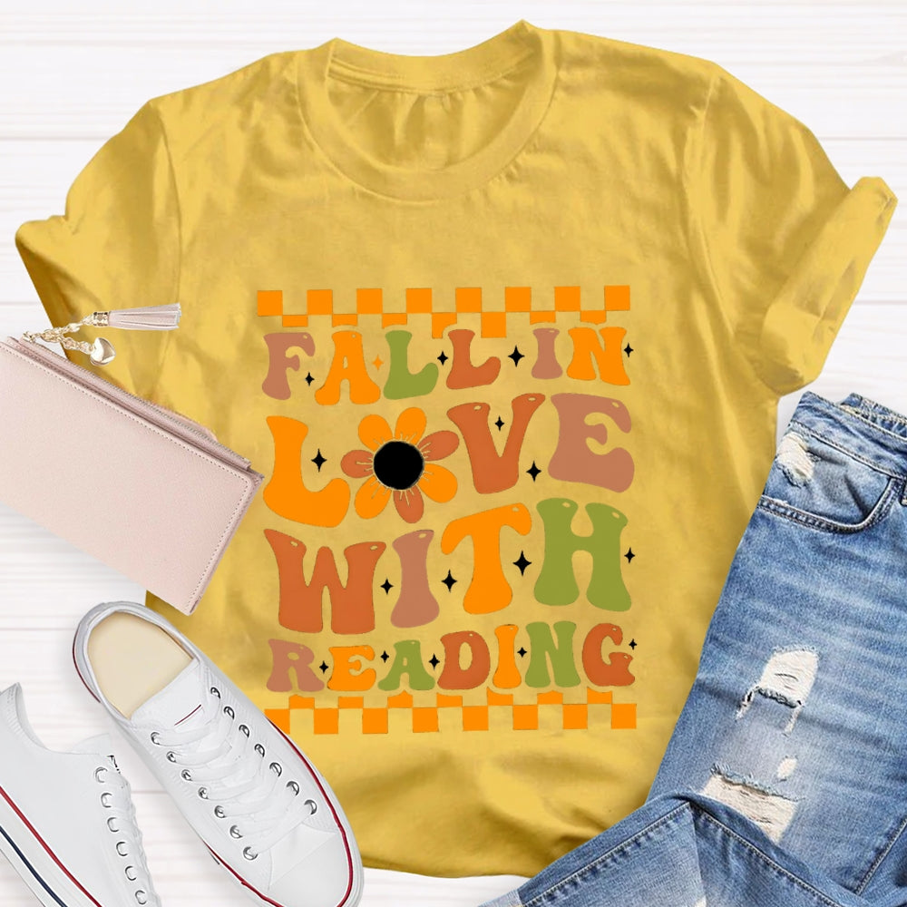 Fall In Love With Reading T-Shirt