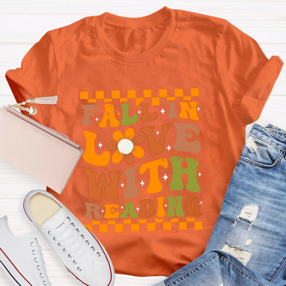 Fall In Love With Reading T-Shirt
