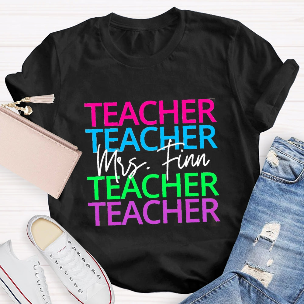 Personalized Name Colorful Teacher Print Short Sleeves T-Shirt