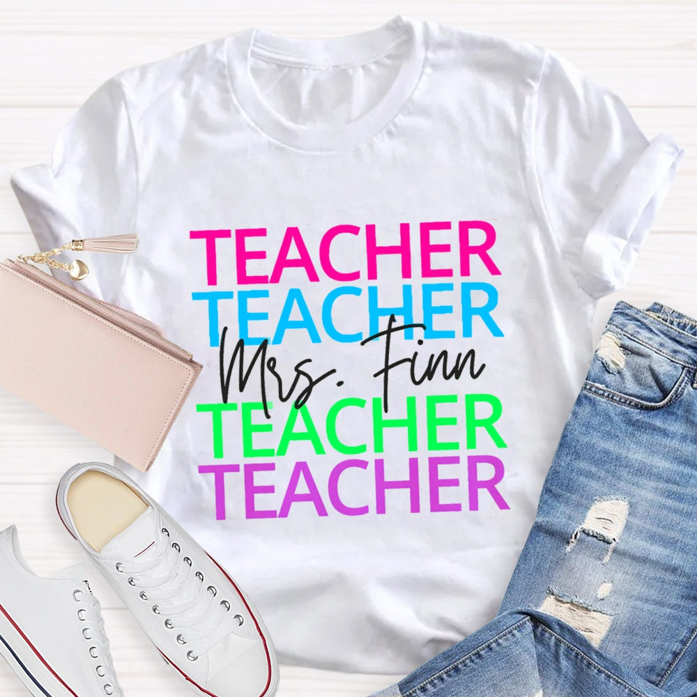 Personalized Name Colorful Teacher Print Short Sleeves T-Shirt