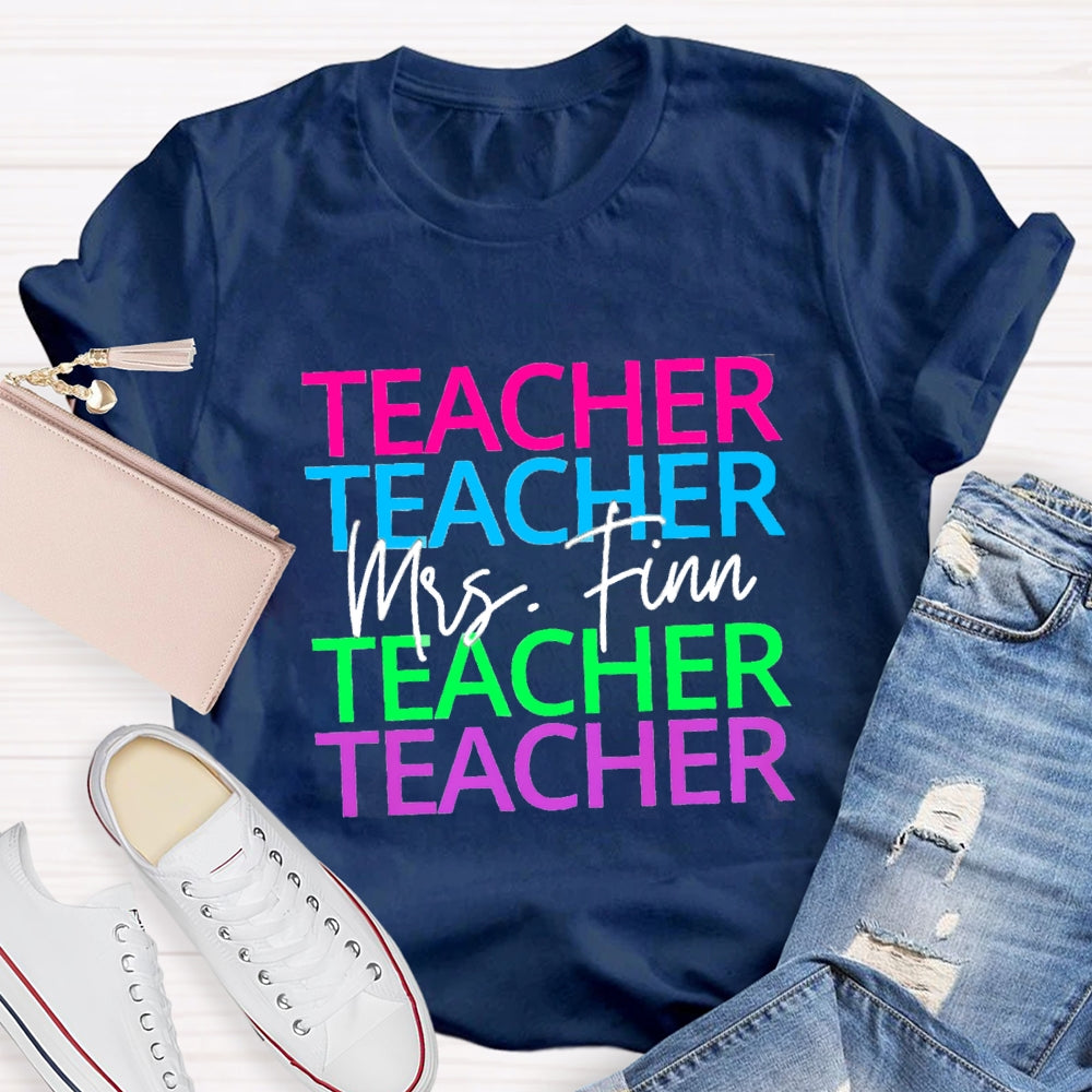 Personalized Name Colorful Teacher Print Short Sleeves T-Shirt