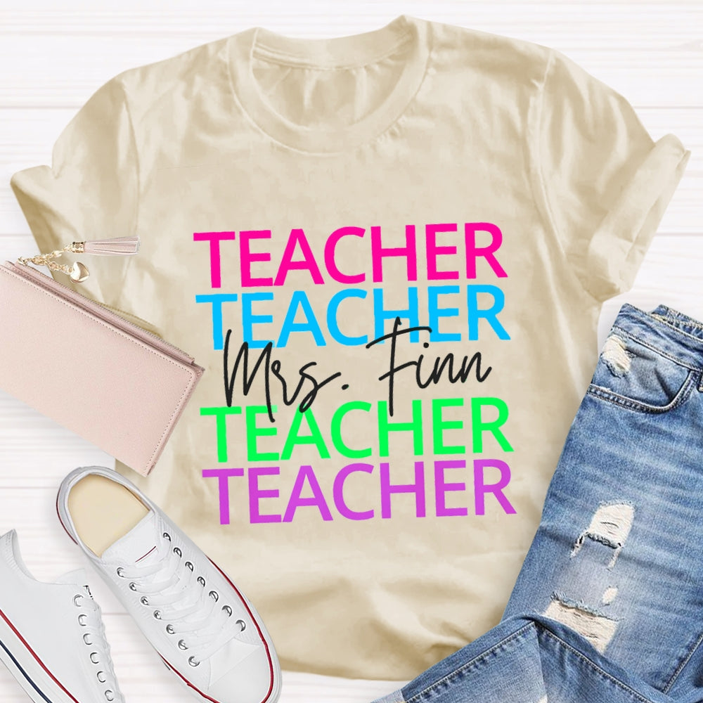 Personalized Name Colorful Teacher Print Short Sleeves T-Shirt