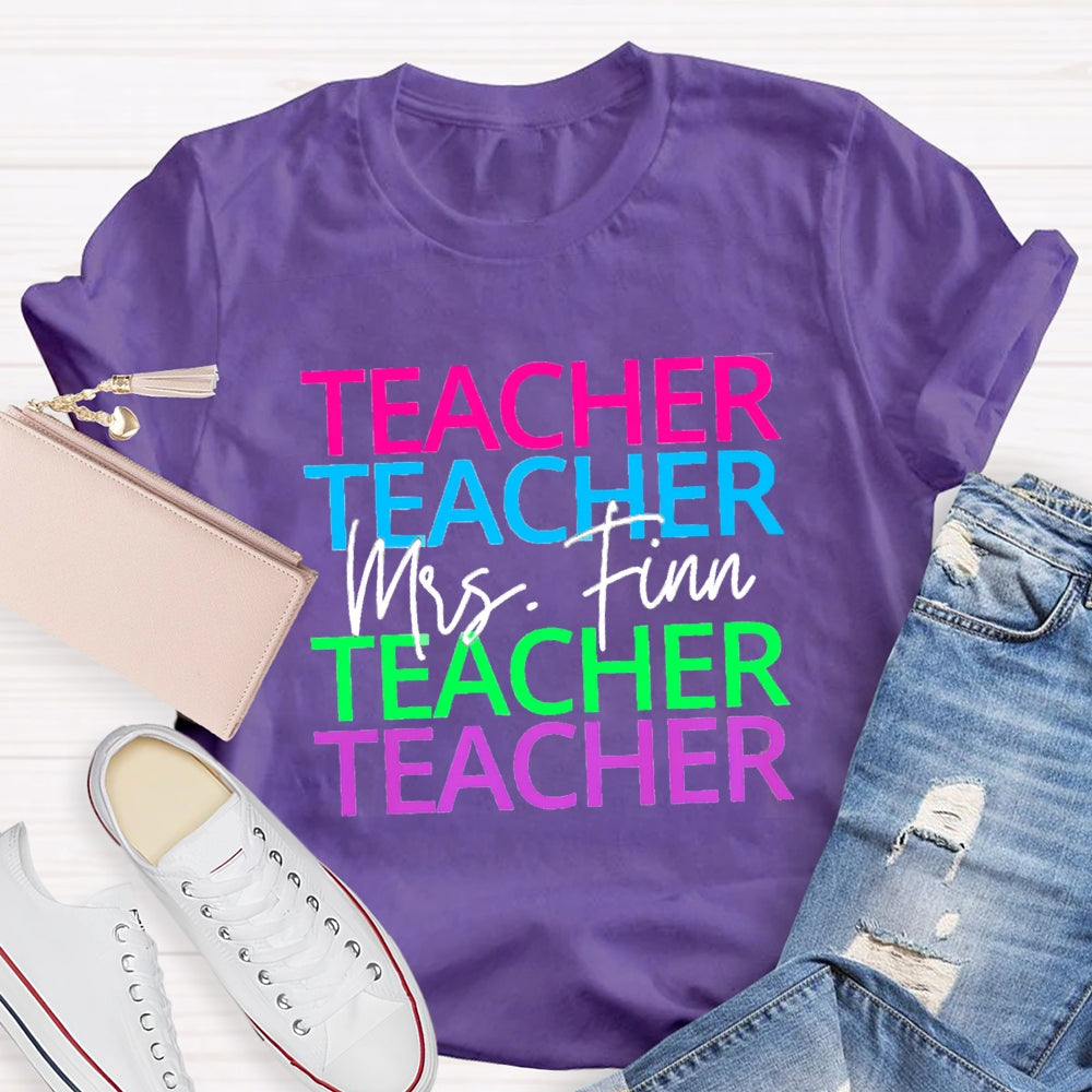 Personalized Name Colorful Teacher Print Short Sleeves T-Shirt