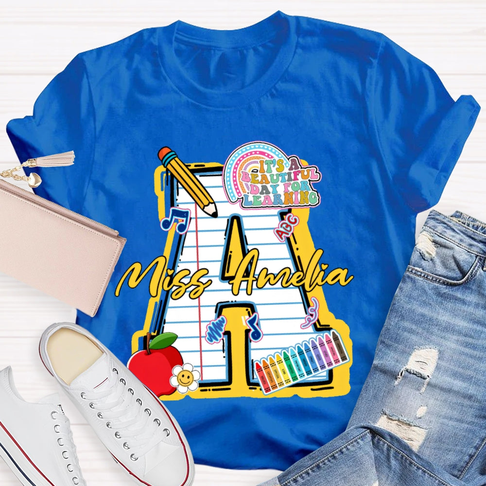 Personalize Name It'S A Beautiful Day For Learning Music T-shirt