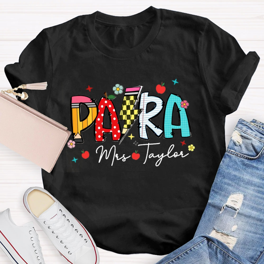 Personalized Paraprofessionals Teacher T-shirt