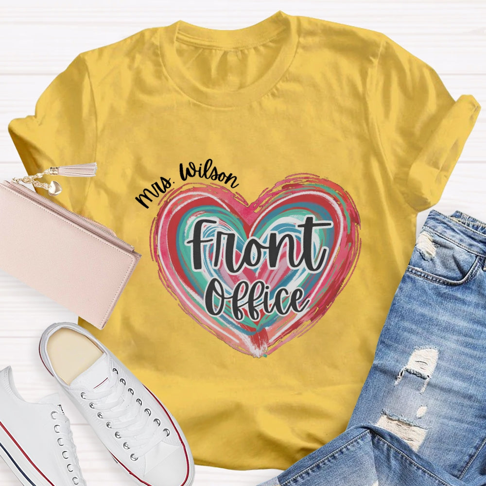 Personalized Name Of Front Office Pink Heart T-Shirt