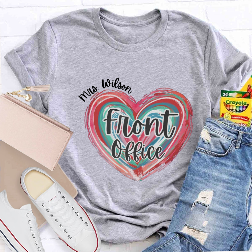 Personalized Name Of Front Office Pink Heart T-Shirt